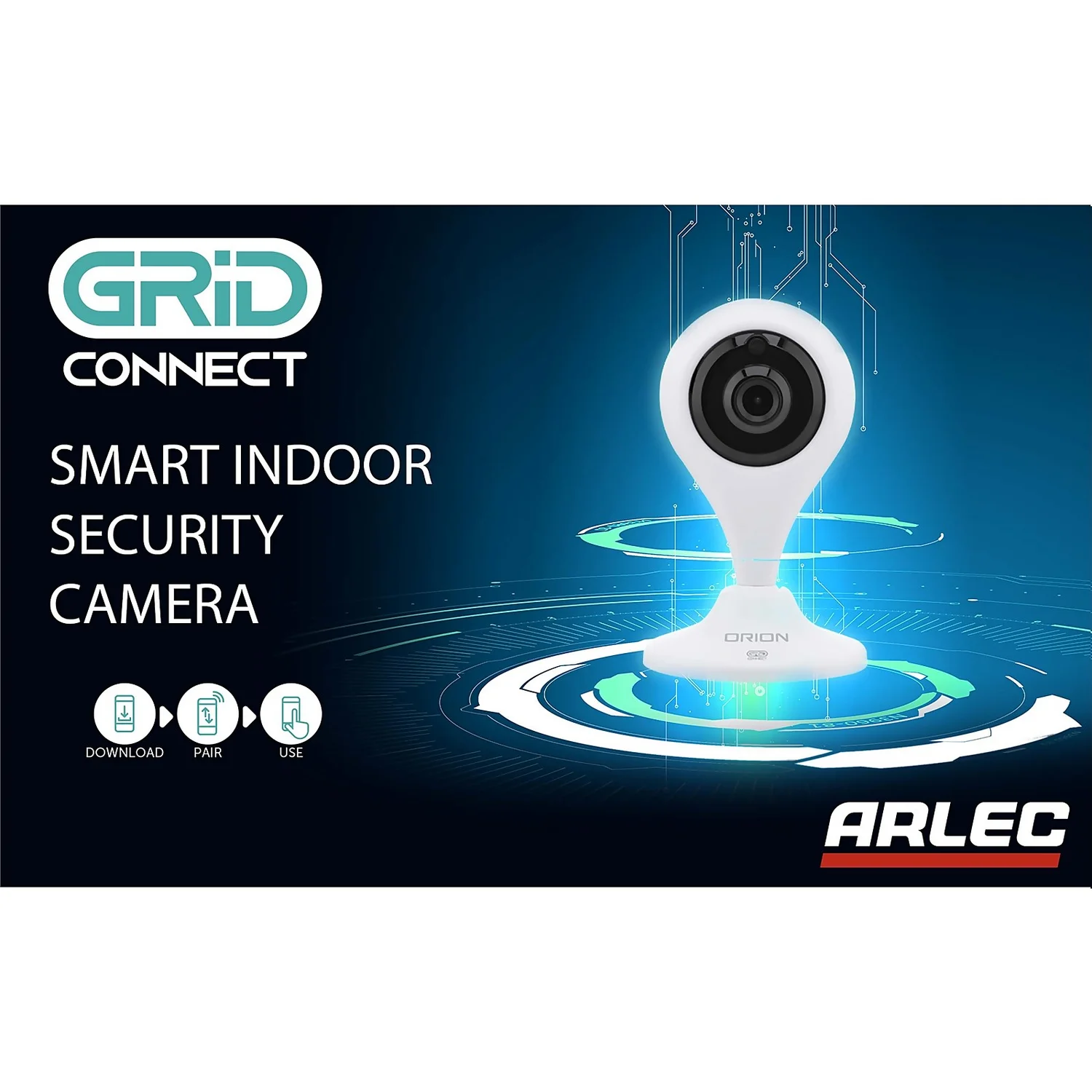 Arlec Orion Smart Indoor Security Camera With Grid Connect 4 Arlec Orion Smart Indoor Security Camera With Grid Connect - Image 2